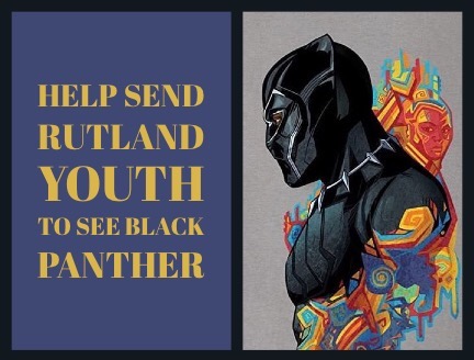 An image of a painting of the Black Panther character in armor with the text "Help Send Rutland Youth to see Black Panther."